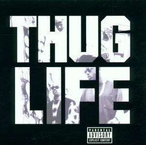 Cover for 2 Pac · Thug Life (CD)