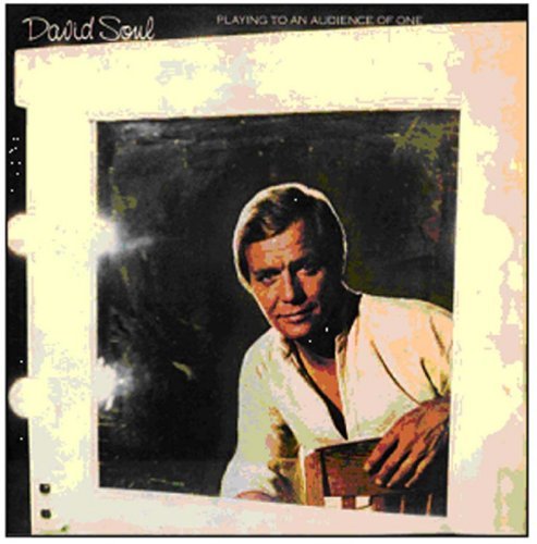 Cover for David Soul · Playing To An Audience Of One (CD) [Remastered edition] (2009)