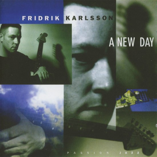 A New Day - Fridrik Karlsson - Muziek - PASSION MUSIC - 5013993891123 - 24 oktober 2018