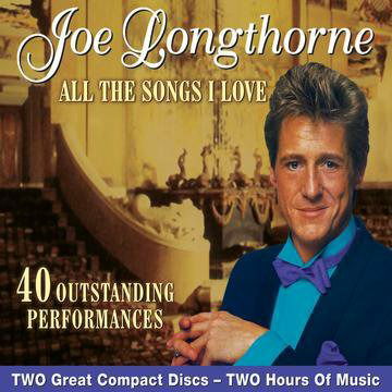 Cover for Joe Longthorne · All The Songs I Love (CD) (2017)