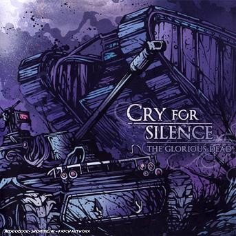 Cover for Cry for Silence · The Glorious Dead (CD) (2008)