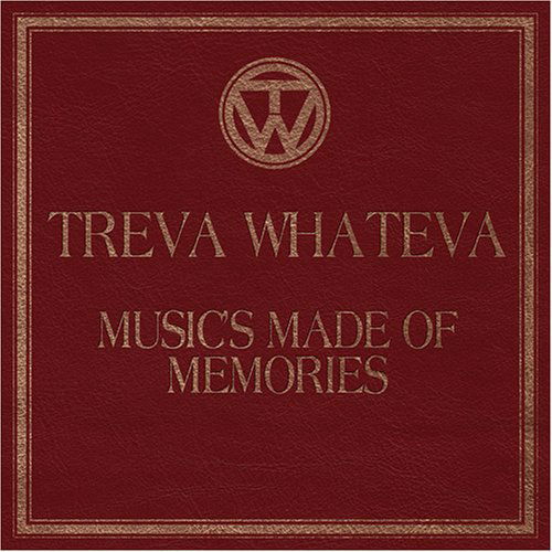 Music's Made Of Memories - Treva Whateva - Musik - NINJA TUNE - 5021392415123 - 28 juli 2005