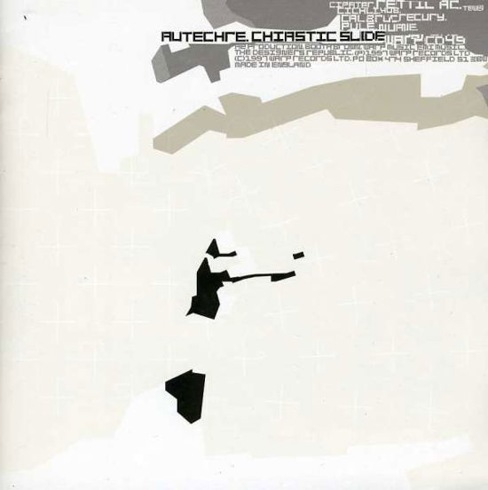 Chiastic Slide - Autechre - Musik - ELECTRONICA - 5021603049123 - 3. januar 2007