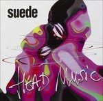 Head Music - Suede - Musiikki - SONY - 5023687140123 - maanantai 14. lokakuuta 2013