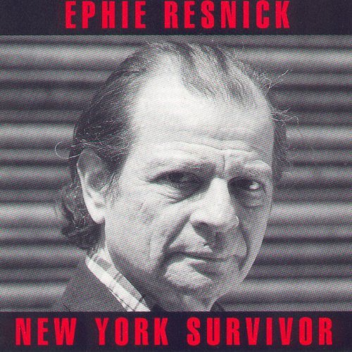 Cover for Ephie Resnick · New York Survivor (CD) (2010)