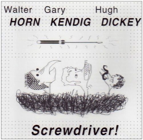 Cover for Wayne Horvitz · Screwdriver (CD) (1999)