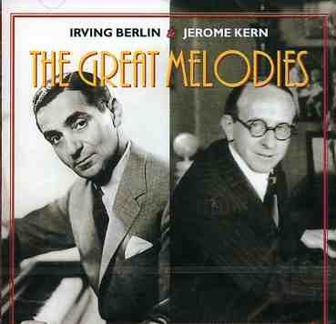 Great Melodies - Berlin, Irving / Jerome Ker - Musik - HALLMARK - 5030073006123 - 19. oktober 2004