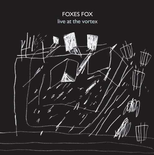 Cover for Evan Parker · Foxes Fox-live at the Vortex (CD) (2015)