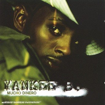 Cover for Yankee B · Mucho Dinero (CD) (2020)