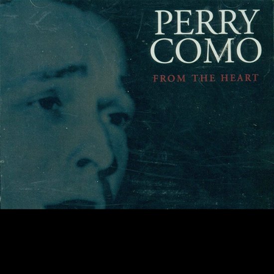 From the Heart - Como Perry - Music - Air Music And Media Sales Ltd - 5035462212123 - 