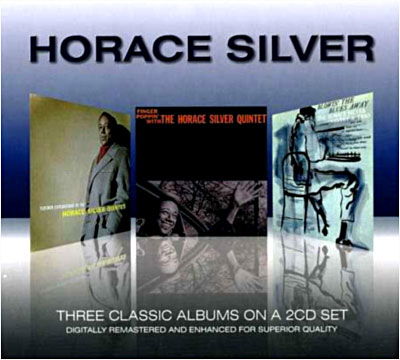 3 Classic Albums (Further Explorations by the Horace Silver Quintet - Finger Poppin' - Blowin' the - Horace Silver - Musiikki -  - 5036408116123 - 
