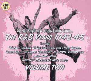 Cover for R &amp; B Years 1942-1945 2 / Various (CD) (2008)
