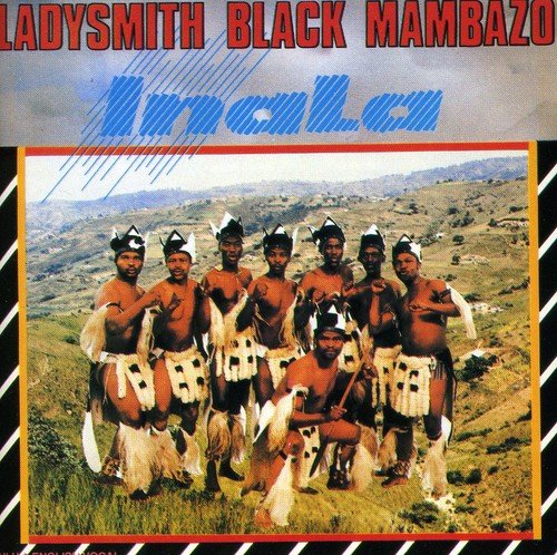 Cover for Ladysmith Black Mambazo · Ladysmith Black Mambazo-inala (CD) (2017)