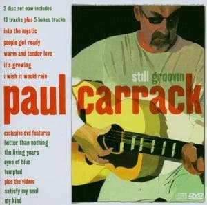 Still Groovin - Paul Carrack - Musikk - GO! ENTERTAINMENT - 5037300121123 - 24. oktober 2002