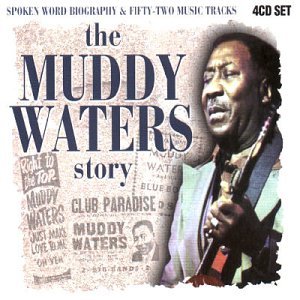 The Muddy Waters Story - Muddy Waters - Musiikki - LEGENDARY PERFORMER - 5037320004123 - maanantai 2. heinäkuuta 2007