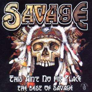 This Ain'T No Fit Place: The Anthology - Savage - Musiikki - Castle - 5050159159123 - maanantai 7. lokakuuta 2002