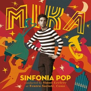 Cover for Mika / L'orchestra Sinfonica E Coro · Sinfonia Pop (CD) [Limited edition] (2016)