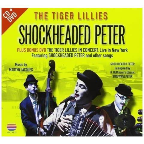 Cover for The Tiger Lillies · Shockheaded Peter (CD) (2017)