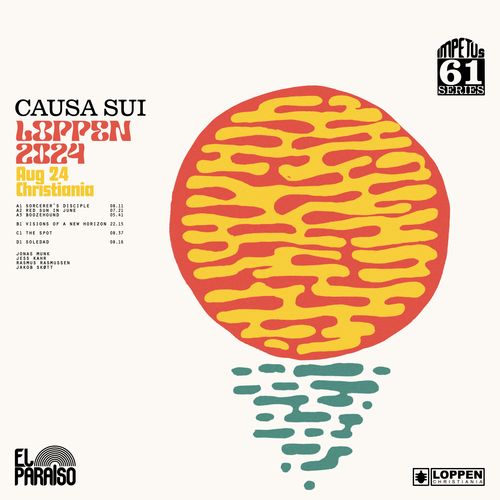 Cover for Causa Sui · Loppen 2024 (CD) (2025)