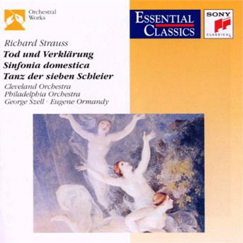 Strauss: Tod und Verklarung - Richard Strauss - Musik - SONY ESSENTIAL CLASSICS - 5099705351123 - 1. juli 1994