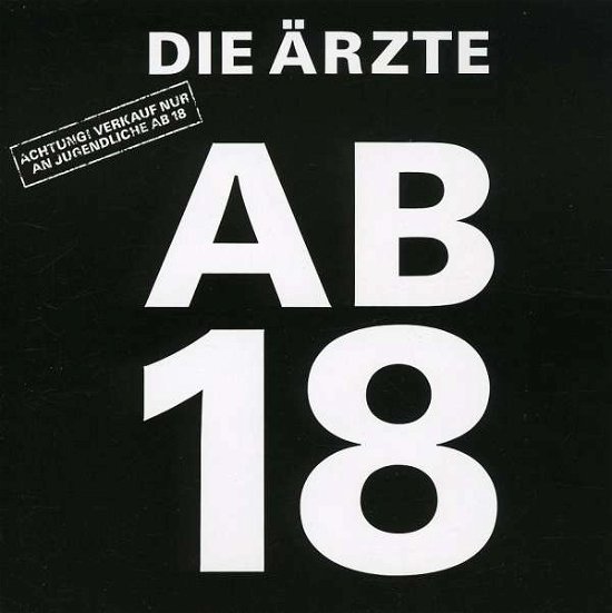 Cover for Arzte · Arzte Ab 18 (CD) (1994)