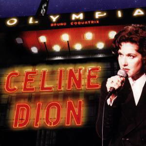 Cover for Céline Dion · A L'olympia (CD) (2016)