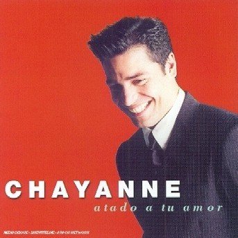 Cover for Chayanne · Atado a Tu Amor (CD)
