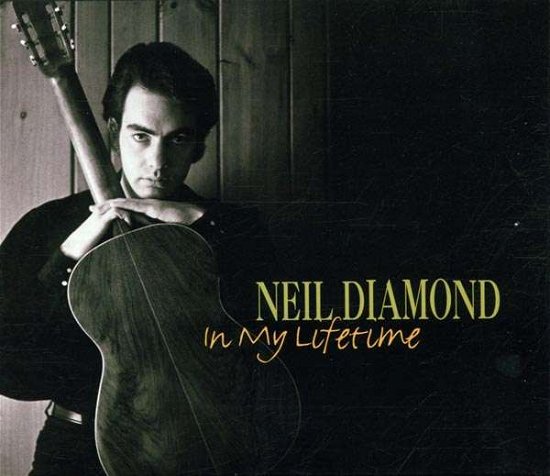 Cover for Neil Diamond · Neil Diamond-in My Lifetime (CD) (2001)