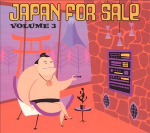 Japan for Sale Volume 3 -  - Music -  - 5099751086123 - 