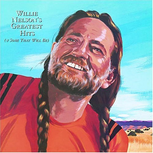 Cover for Willie Nelson · Greatest Hits And... (CD) [Remastered edition] (2012)