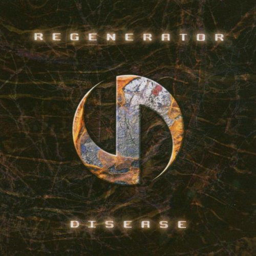 Disease - Regenerator - Musik - ALFA MATRIX - 5099751635123 - 20. oktober 2005