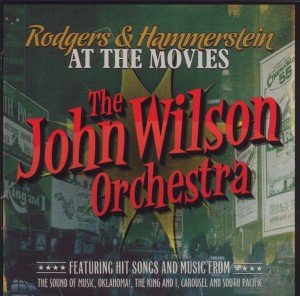 Cover for John Wilson · Rodgers &amp; Hammerstein at the Movies (CD) (2012)