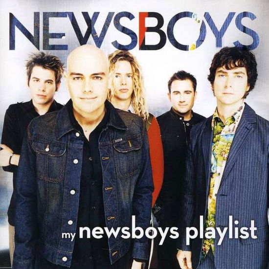 Newsboys-playlist - Newsboys - Music -  - 5099962633123 - 