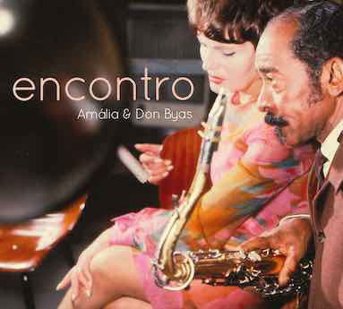 Cover for Amalia Rodrigues · Encontro Amalia &amp; Don Byas (CD) (2019)