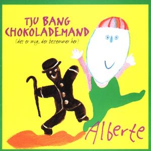 Cover for Alberte · Tju Bang Chokolademand (CD) (1994)