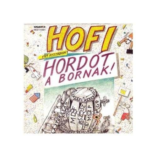 Cover for Geza Hofi · Hordot a Bornak (CD) (2001)