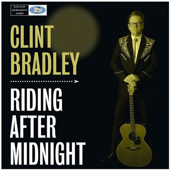 Clint Bradley · Riding After Midnight (CD) (2015)