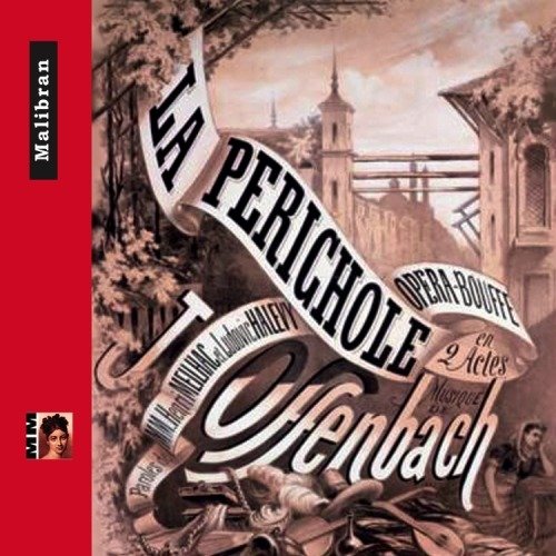 Cover for Jacques Offenbach  · Jacques Offenbach - La Perichole (CD)