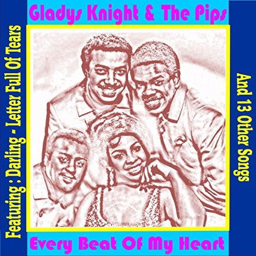 Cover for GLADYS KNIGHT and THE PIPS · Every Beat of My Heart (CD)