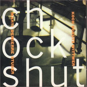 Cover for Chockshut (CD) (2010)