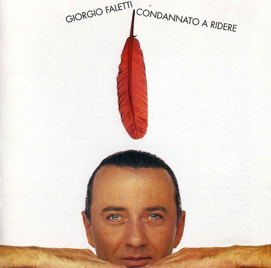 Cover for Giorgio Faletti · Condannato A Ridere (CD) (1992)