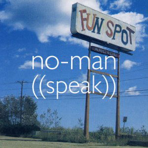 No-man: (Speak) - Wilson / Bowness - Muzyka - MATERIALI SONORI - 8012957011123 - 29 maja 2007