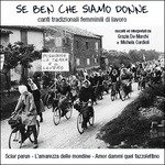 Cover for Grazia De Marchi · Se Ben Che Siamo Donne (CD)