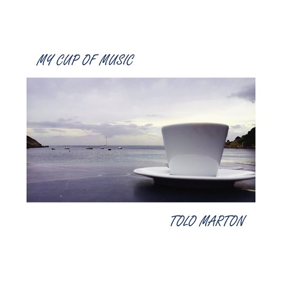 Cover for Tolo Marton · My Cup Of Music (CD)