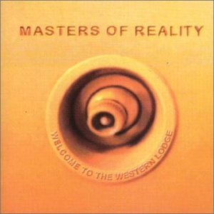 Welcome To The Western... - Masters Of Reality - Musikk - BROWNHOUSE - 8712725990123 - 21. juni 1999