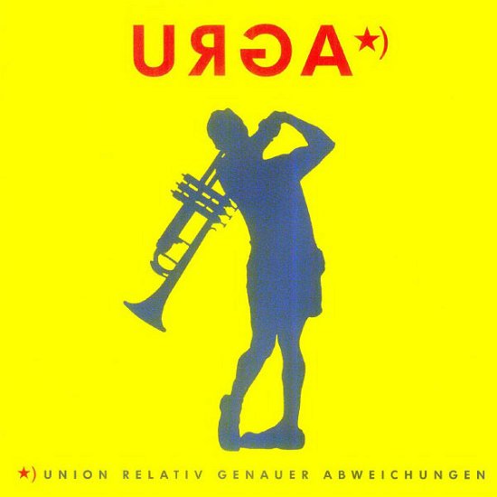 Cover for Urga · Union Relativ Genauer (CD)