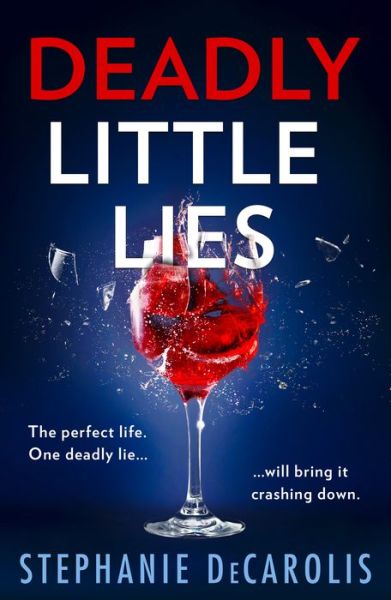 Cover for Stephanie DeCarolis · Deadly Little Lies (Paperback Book) (2022)