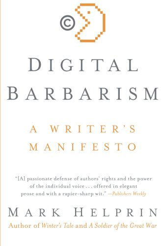 Cover for Mark Helprin · Digital Barbarism (Pocketbok) [Reprint edition] (2010)