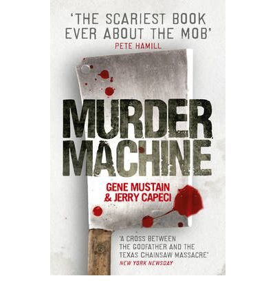 Cover for Gene Mustain · Murder Machine (Paperback Book) (2013)