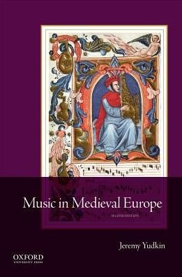 Cover for Jeremy Yudkin · Music in Medieval Europe (Bog) (2017)